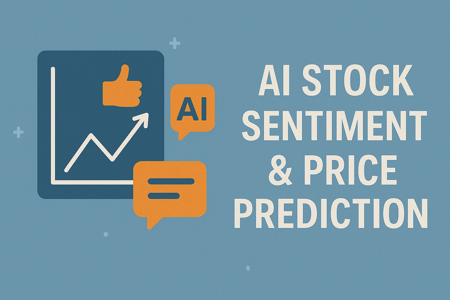 AI Stock Sentiment & Price Prediction